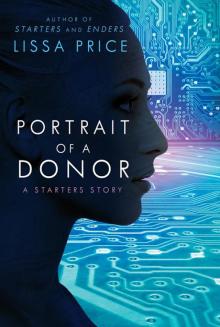 Portrait of a Donor: A Starters Story Read online