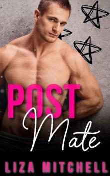 Post Mate: A Standalone Racy Read (Deep Desires) Read online