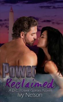 Power Reclaimed (D.C. Power Games Book 2) Read online