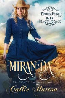 Prisoners of Love: Miranda Read online
