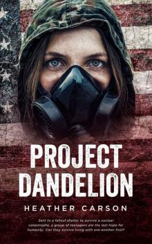Project Dandelion Read online