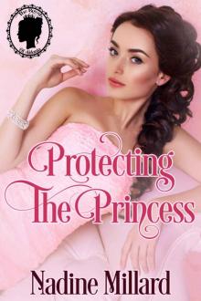 Protecting the Princess (The Royals of Aldonia Book 2) Read online
