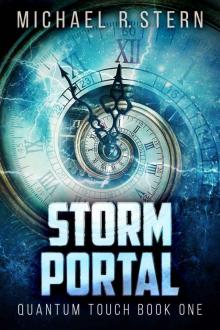 Quantum Touch (Book 1): Storm Portal Read online