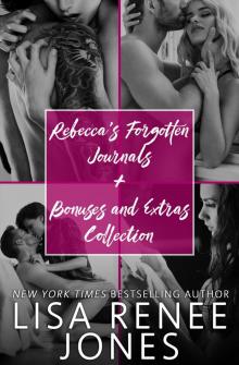 Rebecca's Forgotten Journals + Bonuses and Extras Collection Read online