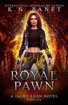 Royal Pawn (Jacky Leon Book 6) Read online