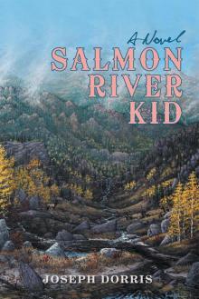 Salmon River Kid Read online