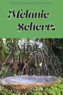 Saving Elizabeth Bennet Read online