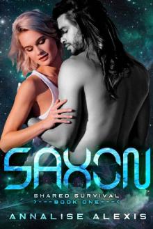 Saxon (Shared Survival Book 1) Read online