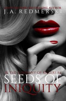 Seeds of Iniquity Read online