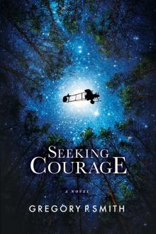 Seeking Courage