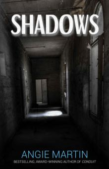 Shadows: Terrifying and Thrilling Tales Read online
