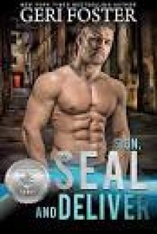 Sign, SEAL and Deliver: Silver SEALs, Book 8 Read online