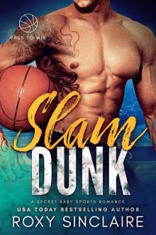 Slam Dunk: A Second Chance Sports Romance Read online