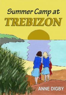 Summer Camp at Trebizon Read online