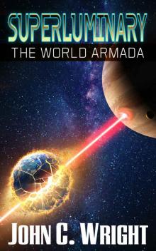 Superluminary_The World Armada Read online