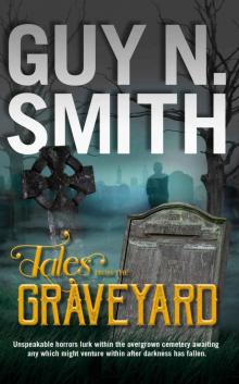 Tales From the Graveyard Read online