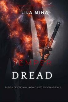 Temper Dread: Book Two of the TEMPER Saga Read online