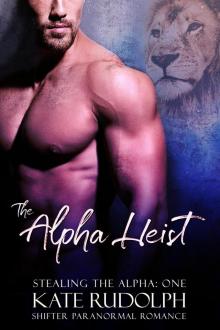 The Alpha Heist Read online