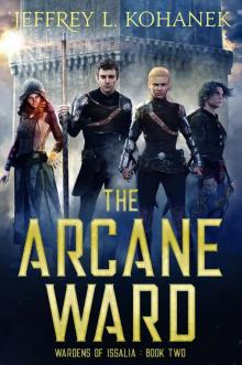 The Arcane Ward Read online