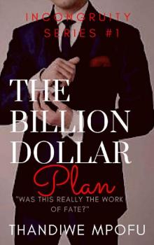 The Billion Dollar Plan: Incongruity Series Book 1 Read online