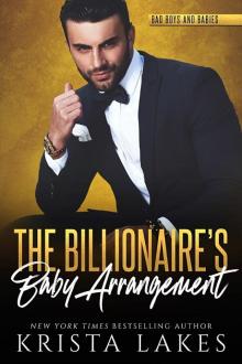 The Billionaire’s Baby Arrangement Read online