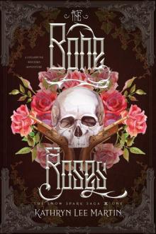 The Bone Roses Read online