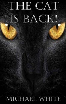 The Cat Is Back! Read online