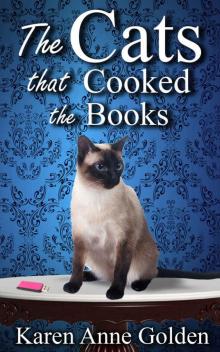 The Cats that Cooked the Books (The Cats that . . . Cozy Mystery Book 11) Read online
