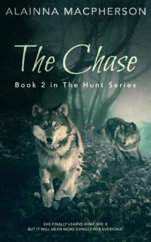 The Chase: Book 2 in The Hunt Series Read online