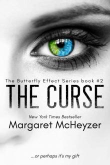 The Curse: The Butterfly Effect, Book 2. Read online