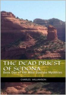 The Dead Priest of Sedona Read online