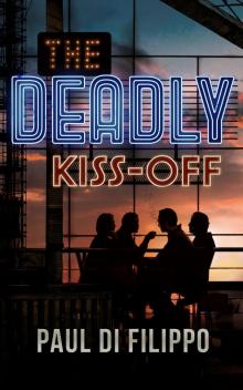 The Deadly Kiss-Off Read online