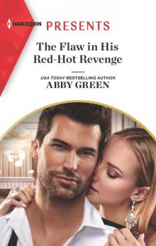 The Flaw in His Red-Hot Revenge Read online