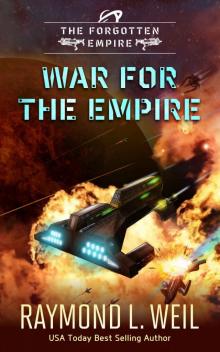 The Forgotten Empire: War for the Empire Read online