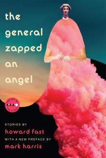 The General Zapped an Angel Read online