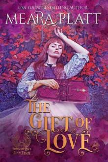 The Gift of Love (The Book of Love 8) Read online