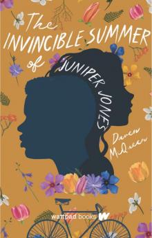 The Invincible Summer of Juniper Jones Read online