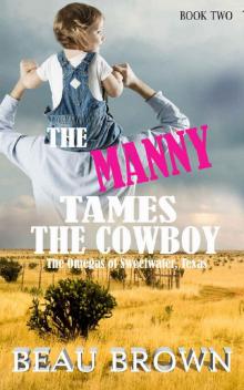 The Manny Tames the Cowboy Read online