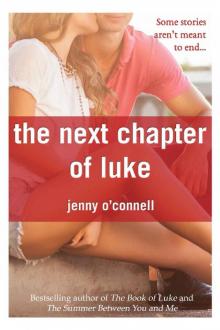 The Next Chapter of Luke Read online