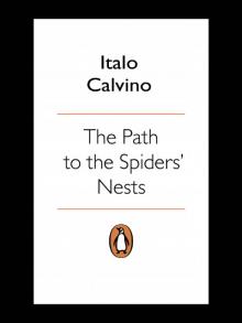 The Path to the Spiders' Nests