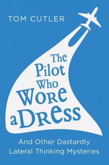 The Pilot Who Wore a Dress Read online