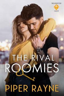 The Rival Roomies (The Rooftop Crew Book 3)