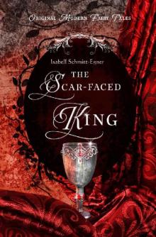 The Scar-Faced King