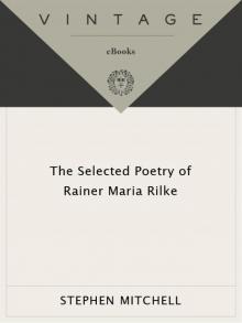 The Selected Poetry of Rainer Maria Rilke Read online