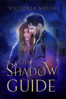 The Shadow Guide (Challenging the Fates) Read online