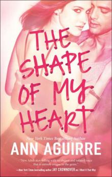 The Shape of My Heart Read online