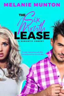 The Six Month Lease (Southern Hearts Club Book 2) Read online