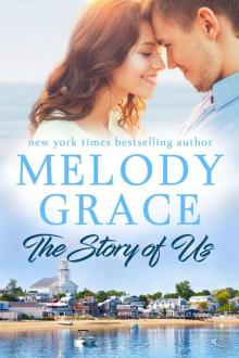 The Story of Us: Sweetbriar Cove: Book 11 Read online