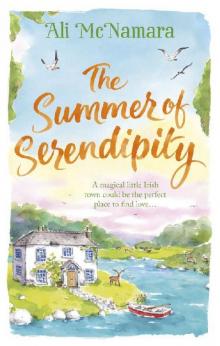 The Summer of Serendipity: The magical feel good perfect holiday read Read online