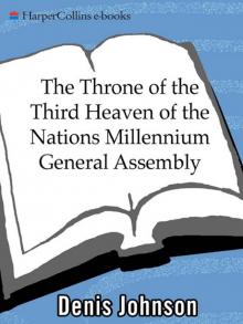 The Throne of the Third Heaven of the Nations Millennium General Assembly Read online